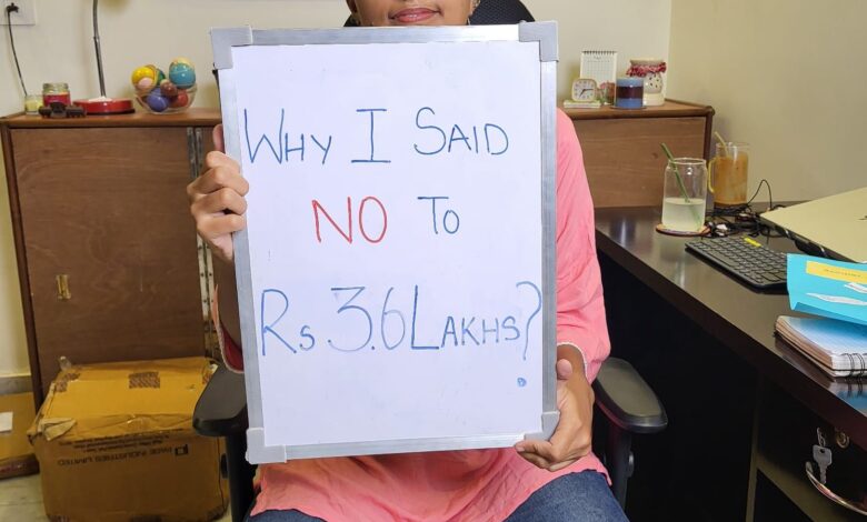 Why I rejected a 3.6 Lakh deal from Ambani